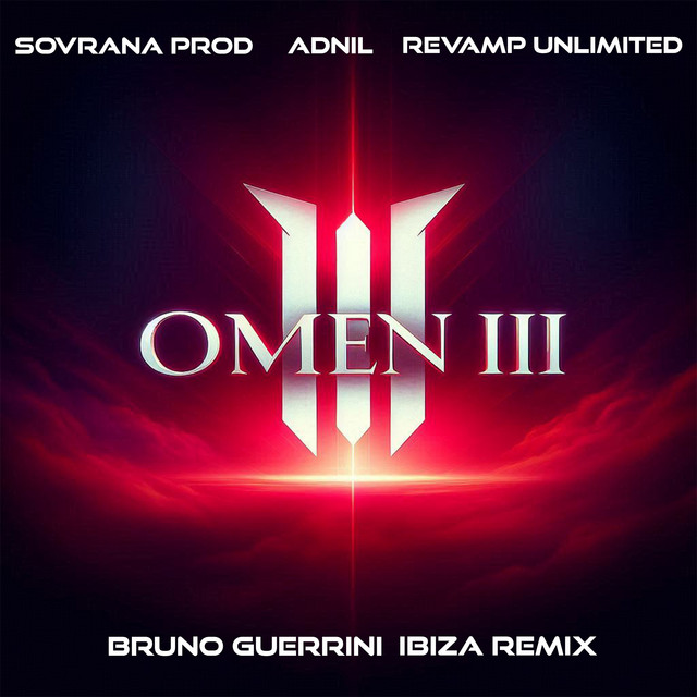 Omen III (Bruno Guerrini Ibiza Remix) cover art