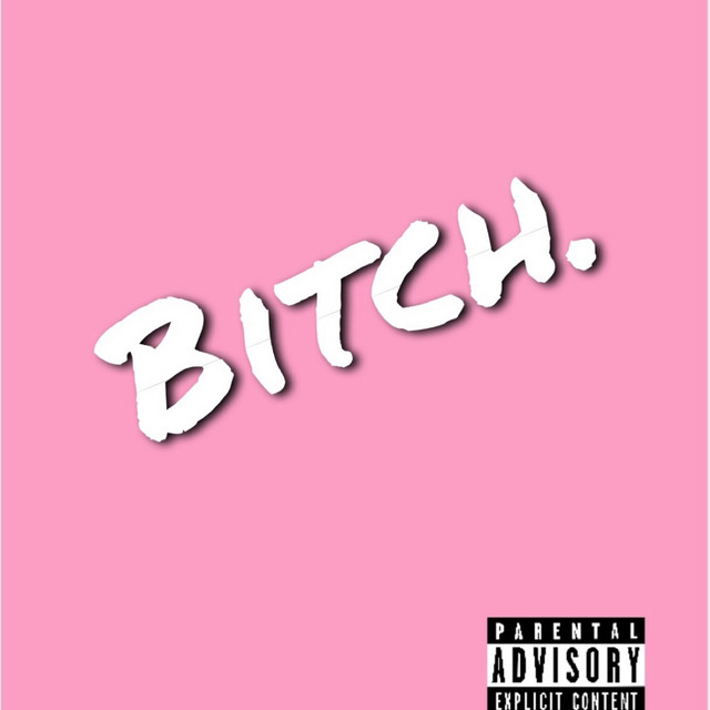 Bitch.