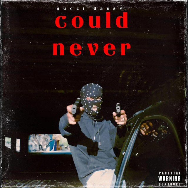 Could never by Gucci Dassy