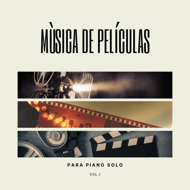 Mùsica de Películas para Piano Solo, Vol. 1 (Las Bandas Sonoras de Cine) cover art