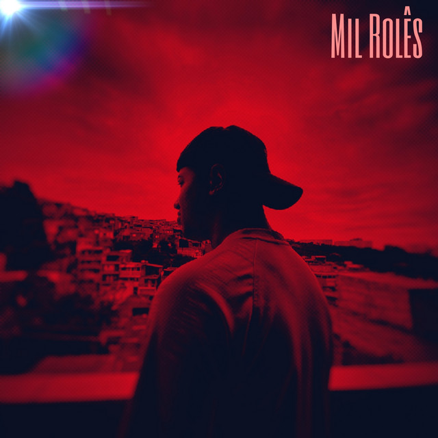 Mil Rolês cover