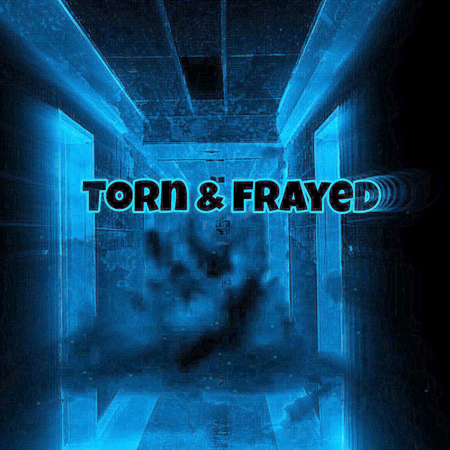 Torn And Frayed