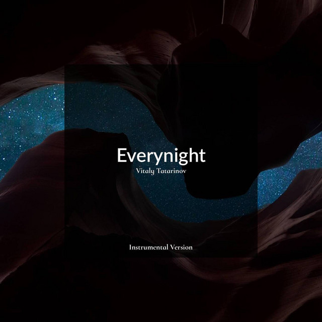Cover art: Everynight - Instrumental Version — Vitaly Tatarinov