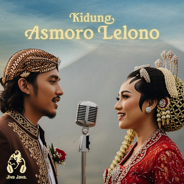 Kidung Asmoro Lelono - Album by Jiva Java | Spotify