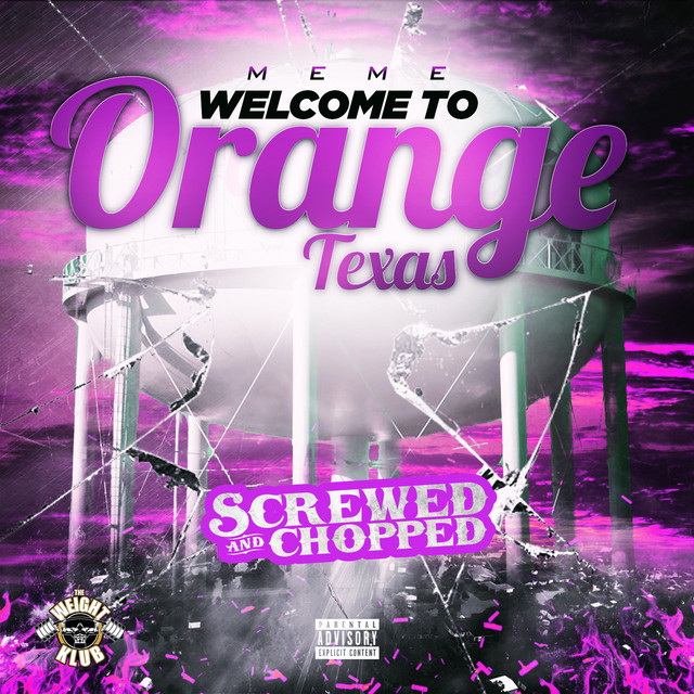 Welcome to Orange Texas Screwed cover art