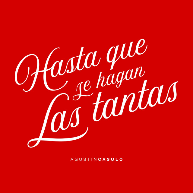 HASTA QUE SE HAGAN LAS TANTAS album image