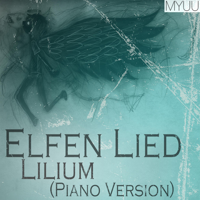 Elfen Lied - Lilium (Piano Version) cover