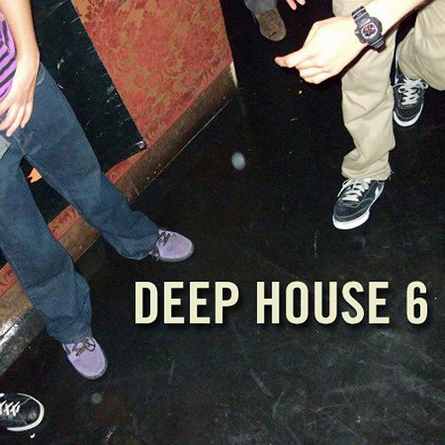 DEEP HOUSE レコードセット６枚 Deep House 6 - Compilation by Various Artists | Spotify