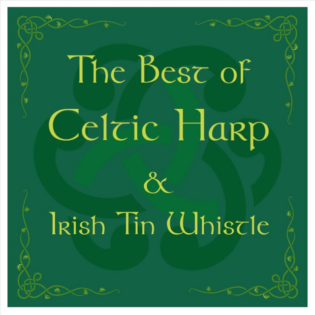 The Best of Celtic Harp & Irish Tin Whistle cover