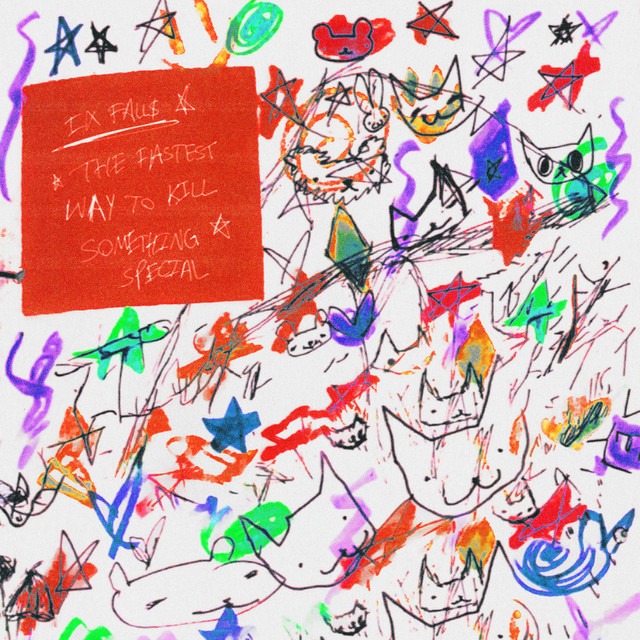 THE FASTEST WAY TO KILL SOMETHING SPECIAL cover art