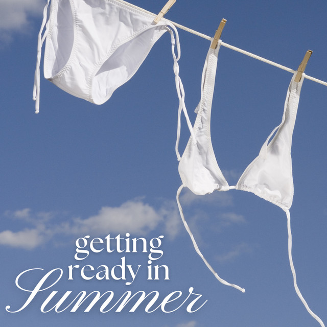 getting ready in summer