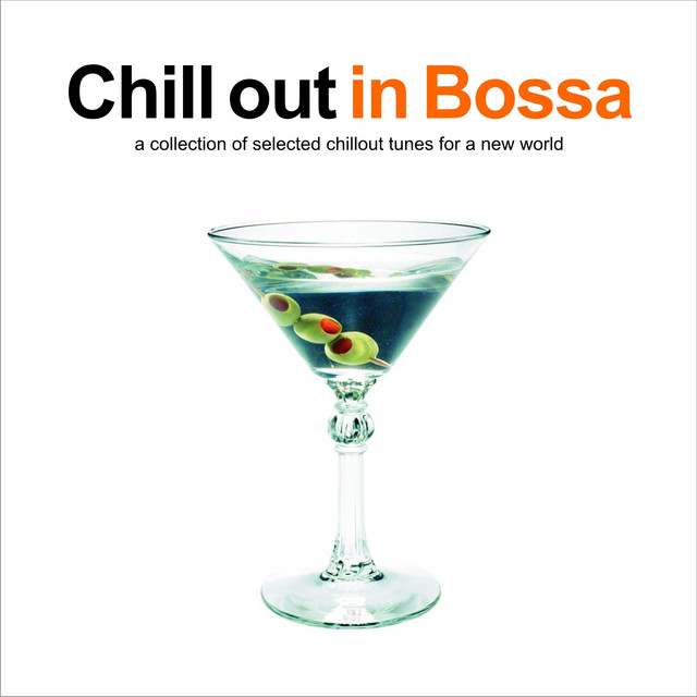 Chill Out In Bossa cover art