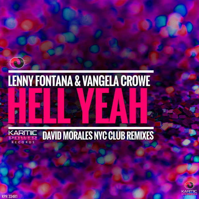 Hell Yeah - David Morales NYC Club Instrumental Remix cover art