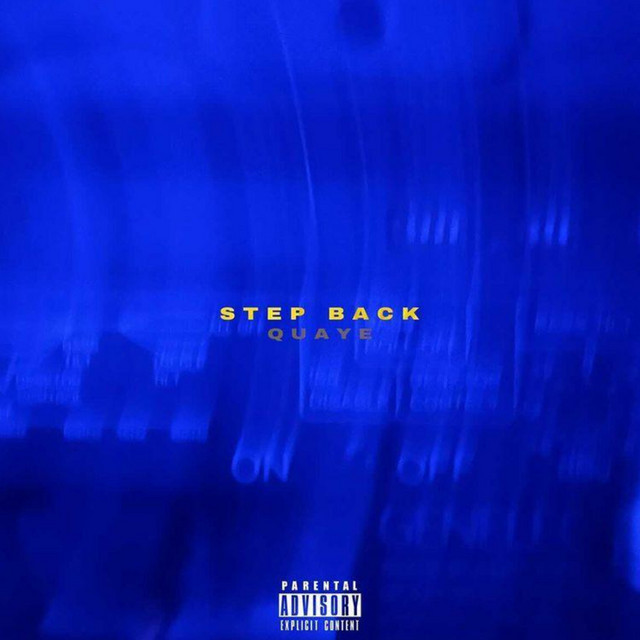 Step back - Single by Official Quaye | Spotify