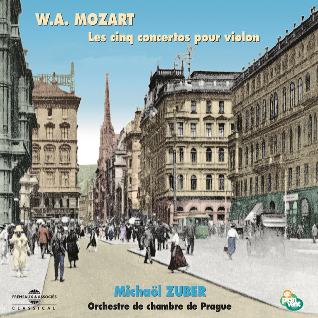 Wolfgang Amadeus Mozart - Les cinq concertos pour violon