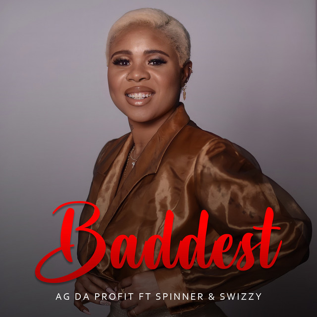 Baddest - Single by Ag Da Profit | Spotify