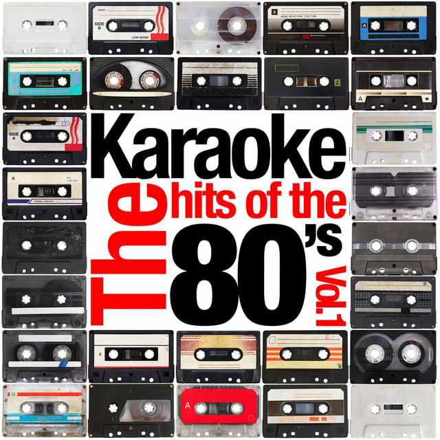 Karaoke - the Hits of the 80's, Vol. 1 cover art