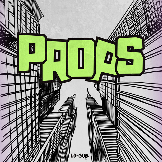 Обкладинка: Props — Lo-CUE