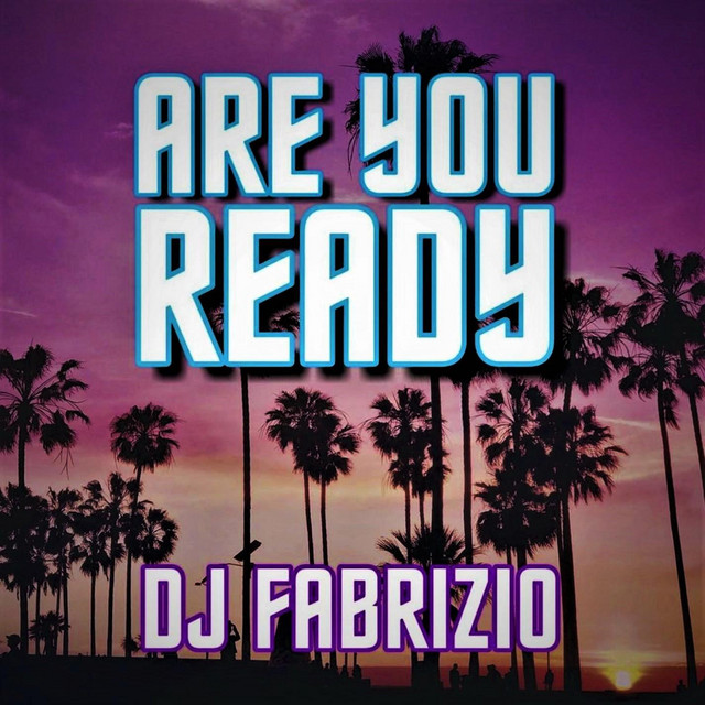 Are You Ready - (Radio Edit)