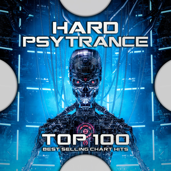 Hard Psytrance Top 100 Best Selling Chart Hits cover art