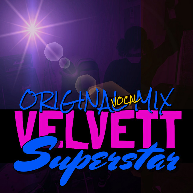 SUPERSTAR - Original Vocal Mix