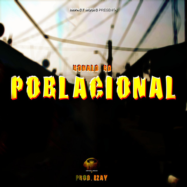 Poblacional - Single by Ronald Rd | Spotify