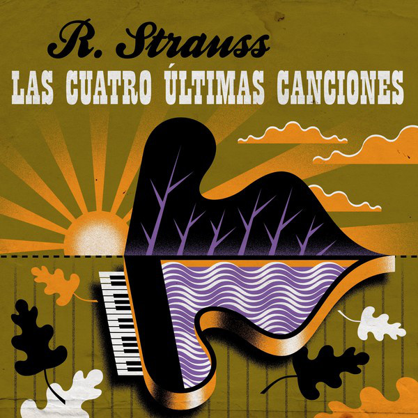 R. Strauss Las Cuatro Últimas Canciones cover art