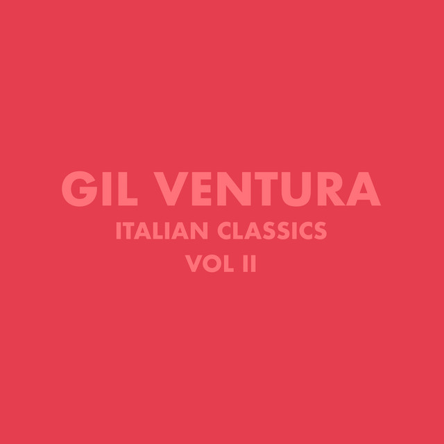 Italian Classics: Gil Ventura Collection, Vol. 2 cover