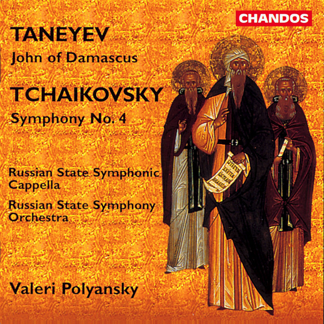 Taneyev: John of Damascus - Tchaikovsky: Symphony No. 4 cover