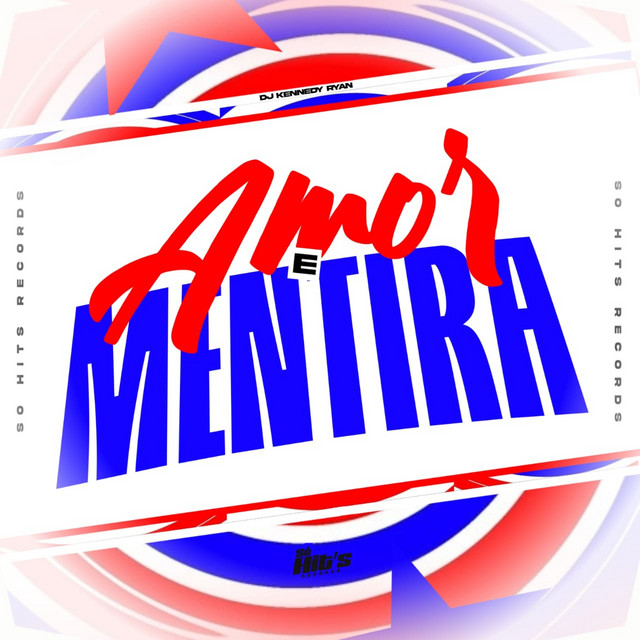 Amor é Mentira