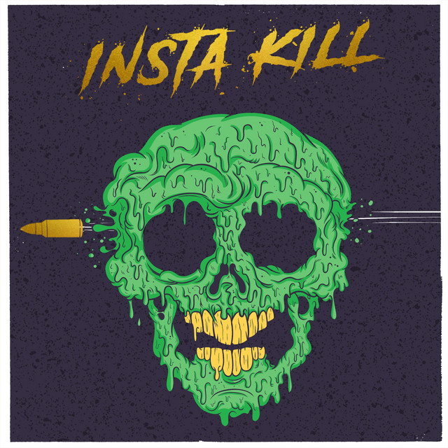 Insta Kill cover art