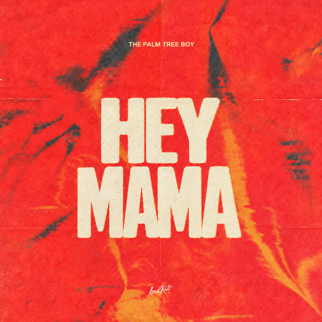 Hey Mama