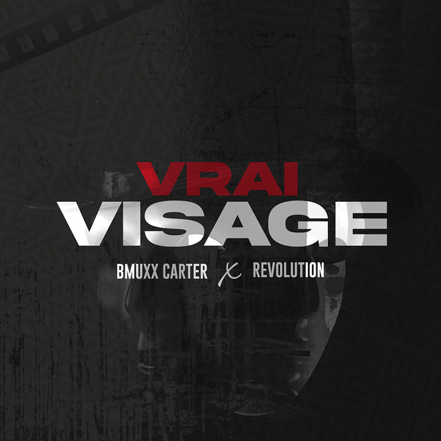 Vrai visage (feat. Revolution)