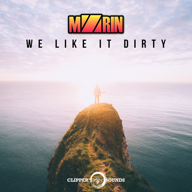 We Like It Dirty cover