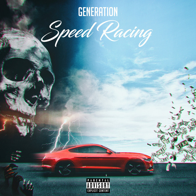 Speed Racing - Single by Generation | Spotify