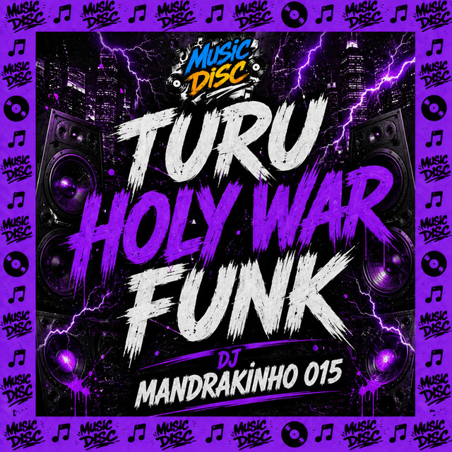 Turu Holy War Funk