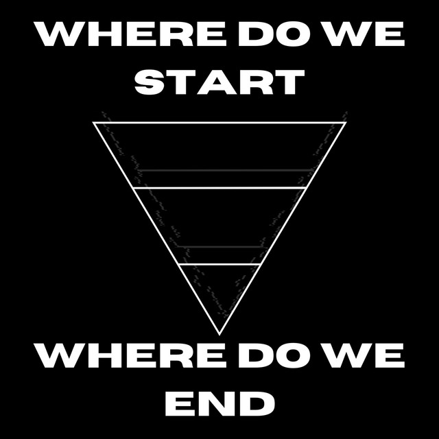 Where Do We Start Where Do We End cover art