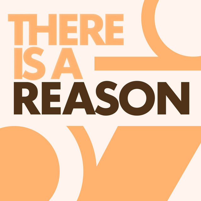 There is a reason