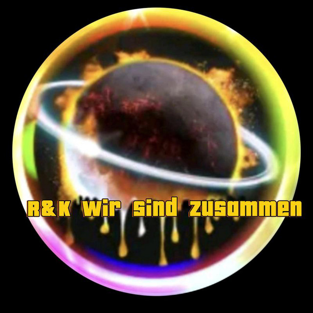R&K Wir sind zusammen