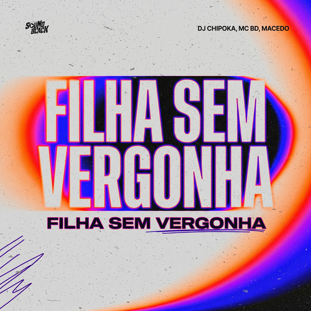 Filha Sem Vergonha