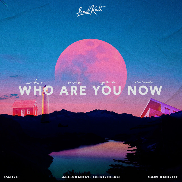 Who Are You Now