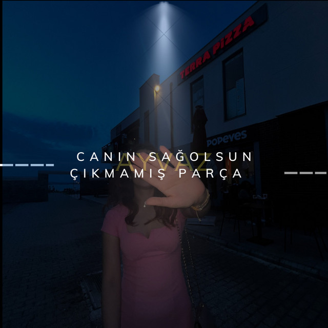 Canın sağolsun çıkmamış parça cover art