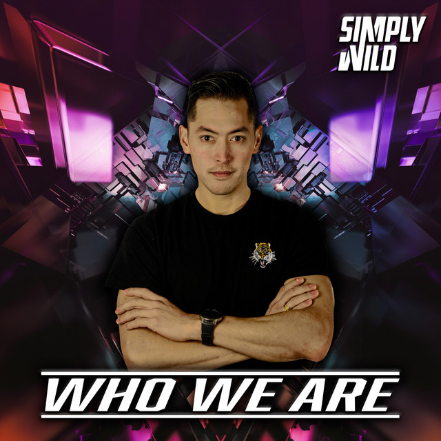 Who We Are - Single by Simply Wild | Spotify