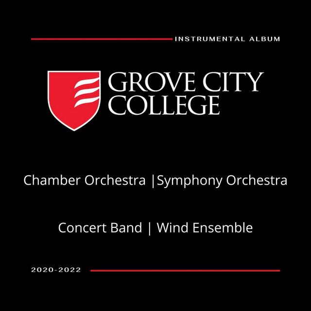 Grove City College Band and Orchestra 2020 - 2022