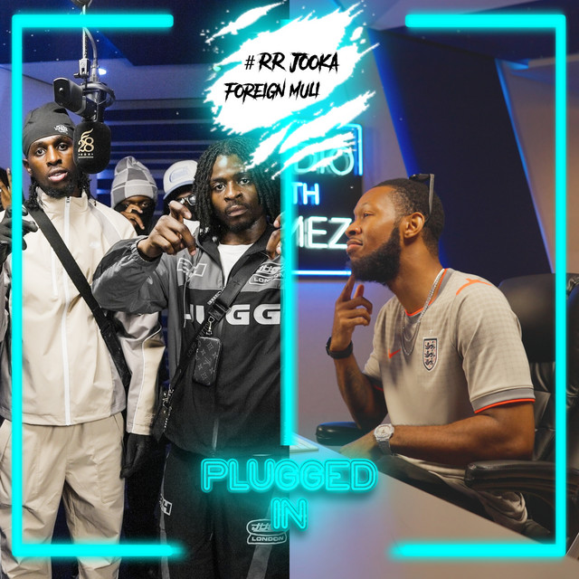 Jooka Savage x Foreign Muli x Fumez The Engineer - Plugged In