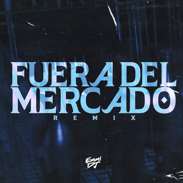 Fuera Del Mercado - Remix