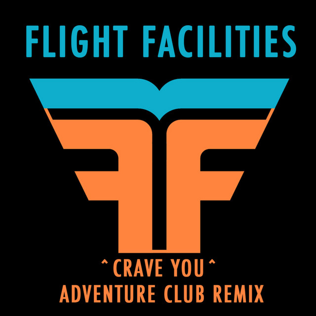 Crave You - Adventure Club Dubstep Remix - song and lyrics by
