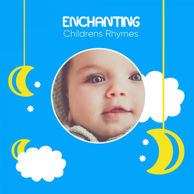 Enchanting Childrens Rhymes for Sleep - Album by Baby Sweet Dream | Spotify