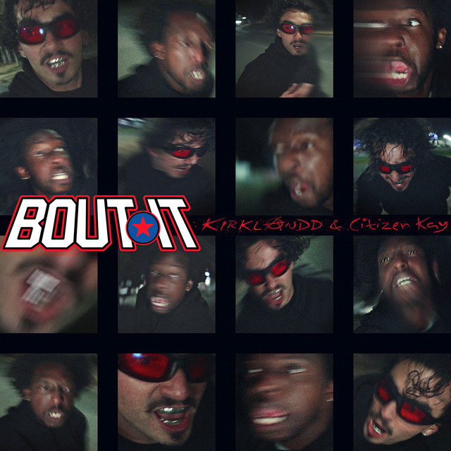 BOUT IT (with Citizen Kay) cover