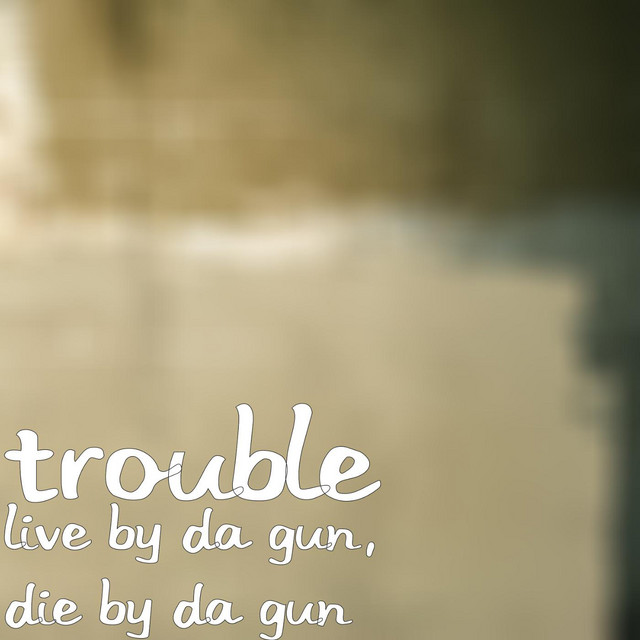 Live by da Gun, Die by da Gun cover art